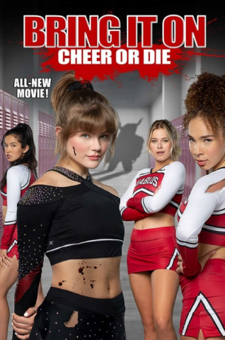 فيلم Bring It On: Cheer or Die 2022 مترجم اونلاين