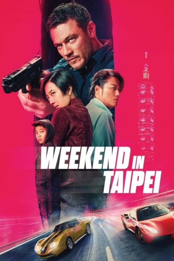 فيلم Weekend in Taipei 2024 مدبلج