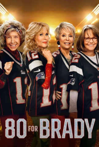 فيلم 80 for Brady 2023 مترجم اونلاين