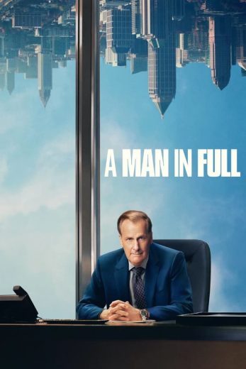 مسلسل A Man in Full 2024 كامل – الموسم الأول