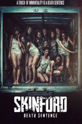 فيلم Skinford Death Sentence 2022 مترجم اونلاين