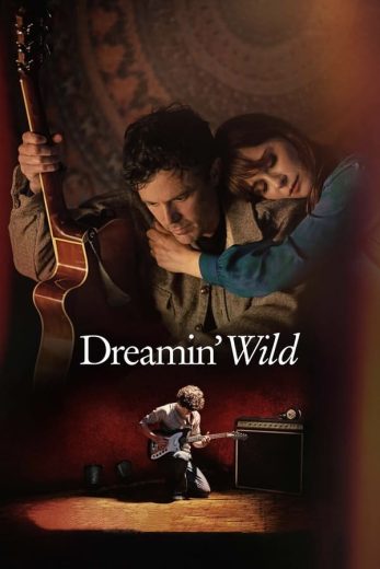 فيلم Dreamin’ Wild 2022 مترجم