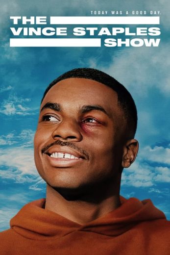 مسلسل The Vince Staples Show كامل – الموسم الاول