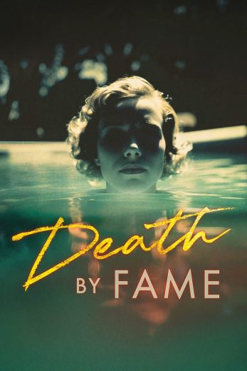 مسلسل Death by Fame كامل – الموسم الثاني