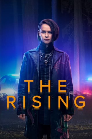 مسلسل The Rising كامل – الموسم الاول