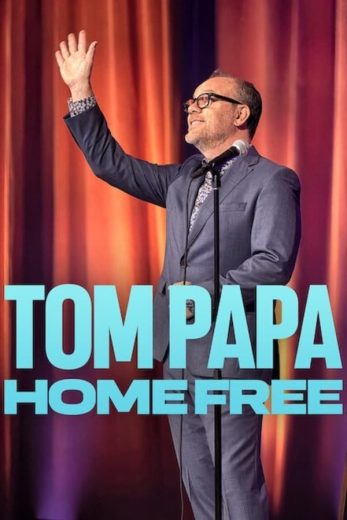 فيلم Tom Papa Home Free 2024 مترجم