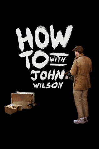 مسلسل How to with John Wilson كامل – الموسم الثالث