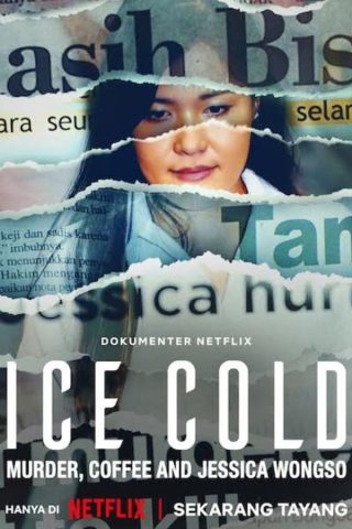 فيلم Ice Cold Murder, Coffee and Jessica Wongso 2023 مترجم