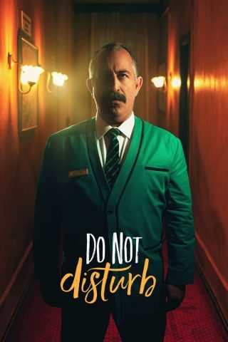 فيلم Do Not Disturb 2023 مترجم