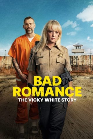 فيلم Bad Romance The Vicky White Story 2023 مترجم