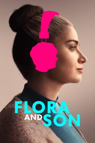 فيلم Flora and Son 2023 مترجم