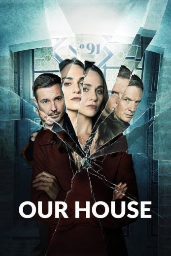 مسلسل Our House كامل – الموسم الاول