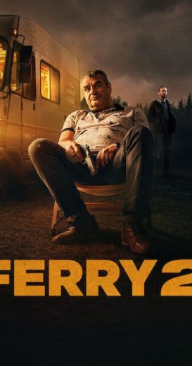 فيلم Ferry 2 2024 مترجم