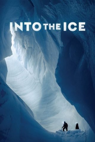 فيلم Into the Ice 2022 مترجم