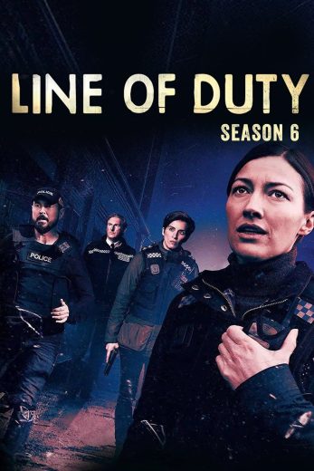 مسلسل Line of Duty كامل – الموسم السادس