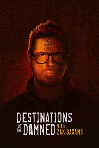 مسلسل Destinations of the Damned with Zak Bagans كامل – الموسم الاول