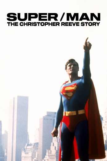 فيلم Super Man The Christopher Reeve Story 2024 مترجم